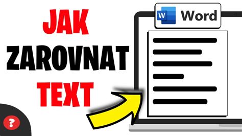 Jak Zarovnat Text Ve Wordu N Vod Z Klady Wordu Word Youtube