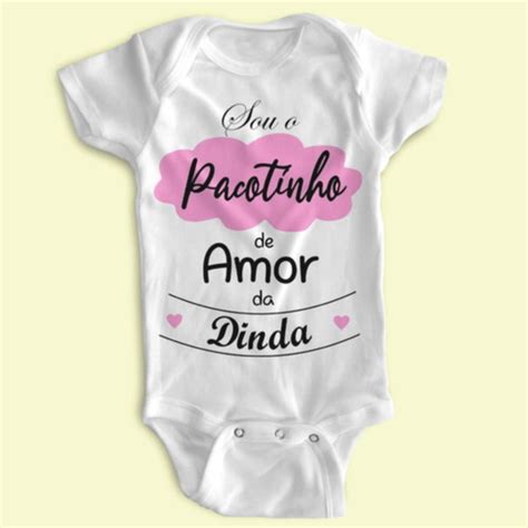 Body Personalizado Sou O Pacotinho De Amor Da Dinda No Elo7