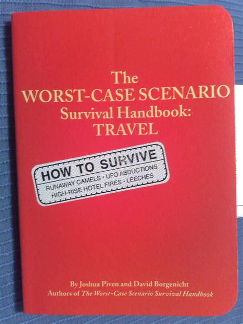 The Worst Case Scenario Survival Handbook By Joshua Piven … Flickr