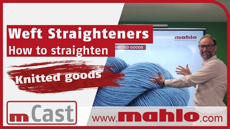 Weft Straightening MCast Knitwear How To Straighten Knitted Goods