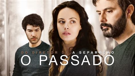 O Passado Trailer Legendado Hd Youtube