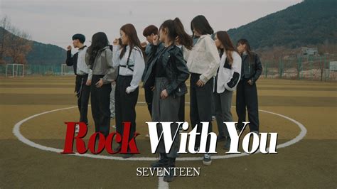 Seventeen Rock With You Cover Dance Youtube