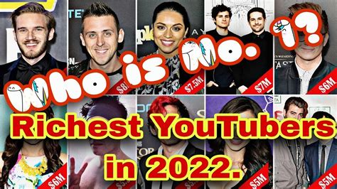 Top 100 Richest Youtubers In The World Who Is The No 1 Richest