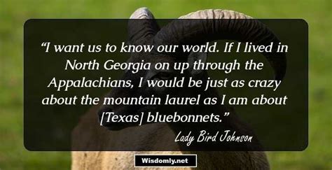 43 Motivational Lady Bird Johnson Quotes That Will Make Your Day