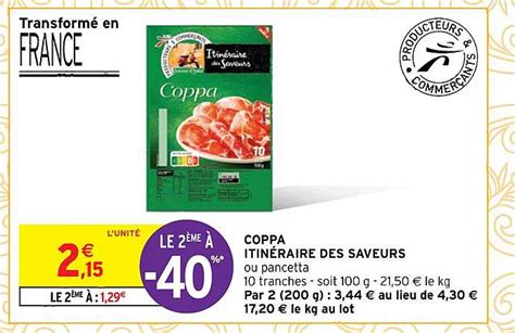 Promo Coppa Itinéraire Des Saveurs chez Intermarché iCatalogue fr