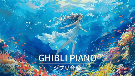 Ghibli BGM Ghibli Piano Music Ghibli Music Collection For Studying