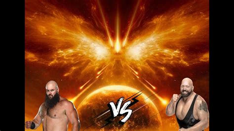 Braun Strowman Vs The Big Show Youtube