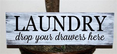 Primitive Laundry Drop Your Drawers Here Wood Sign Wood Signs