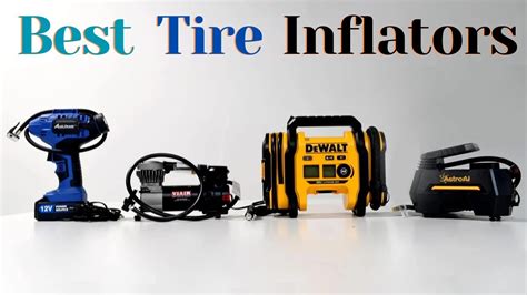 Best Tire Inflators Top Best Tire Inflators Buying Guide