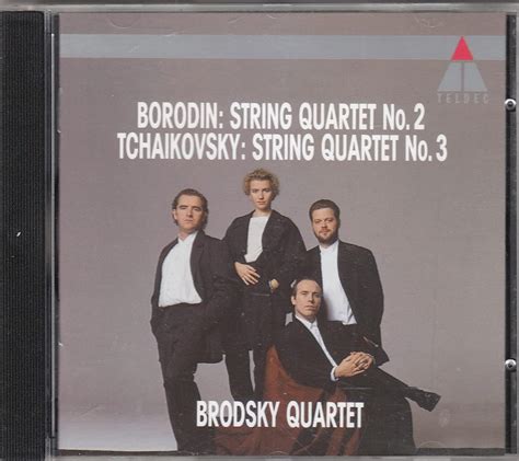 Brodsky Quartet Borodin String Quartet Tchaikovsky Sq No Teldec