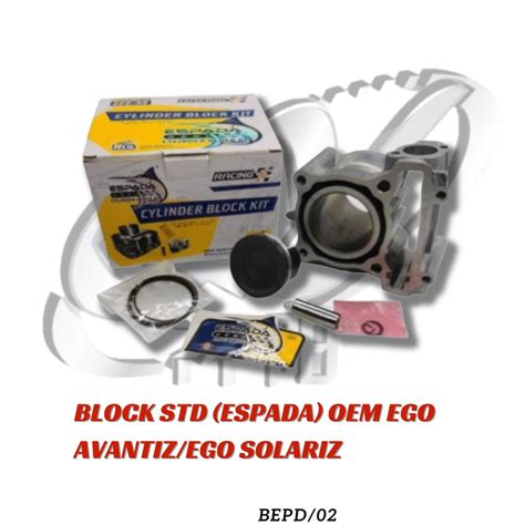 BLOCK STD ESPADA OEM EGO AVANTIZ EGO SOLARIZ QY Kini Motorjaya