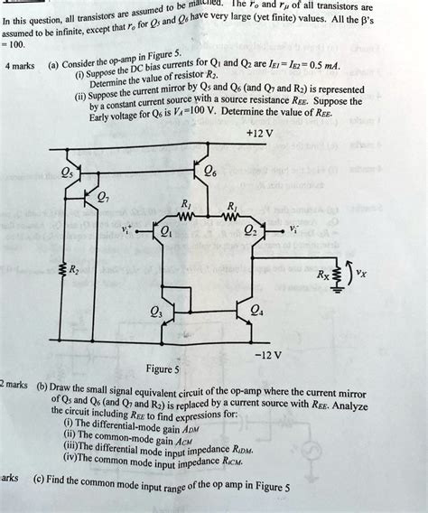 Solved In This Question All Transistors Are Assumed To Be Matched The Ro And Rμ Of All