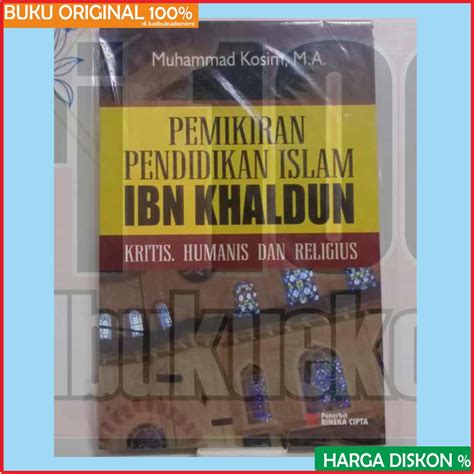 Jual Pemikiran Pendidikan Islam Ibn Khaldun Muhammad Kosim Buku