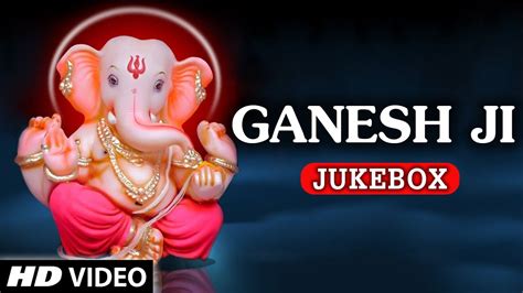 Top Ganesh Bhajans Video Jukebox Ganesh Bhajans Aartis Bhajan