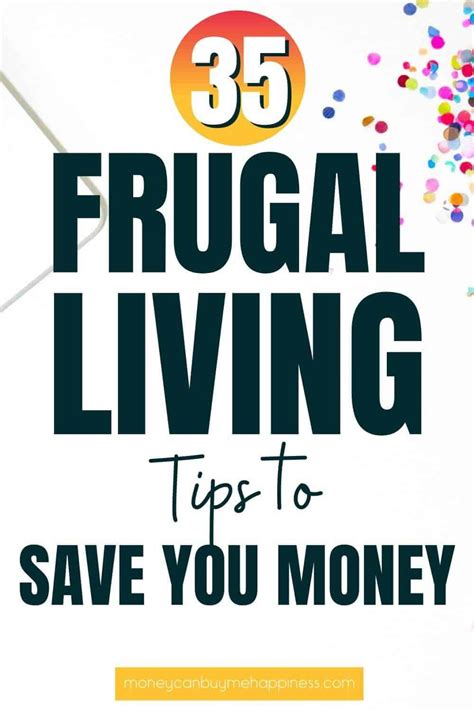 134 Frugal Living Tips To Save Money In 2023 Artofit