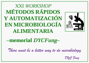 XXI WORKSHOP MÉTODOS RÁPIDOS Y AUTOMATIZACIÓN EN MICROBIOLOGÍA