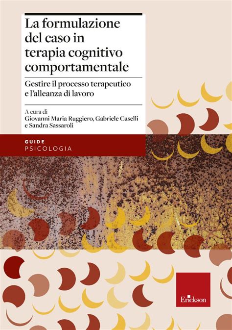 La Formulazione Del Caso In Terapia Cognitivo Comportamentale