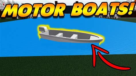 New Motor Boats Build A Boat For Treasure Roblox Youtube