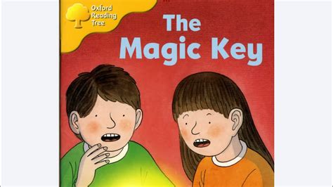 ORT Oxford Reading Tree Read Aloud The Magic Key YouTube