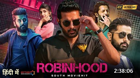 Robinhood Full Movie In Hindi Dubbed Release Update Nithin New