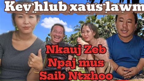 Ntxhoo Nkauj Zeb Kev Hlub Yuav Xaus Lawm Nkauj Zeb Npaj Mus Saib