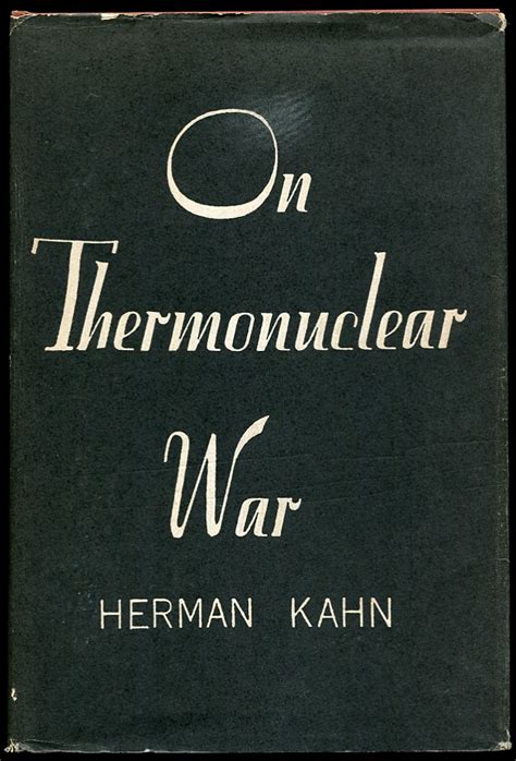 On Thermonuclear War by Kahn, Herman: Very Good Hardcover (1960) First Edition. | Leaf and Stone ...