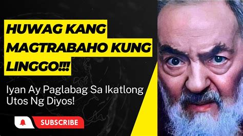 Bakit Di Ka Dapat Magtrabaho Tuwing Linggo Alamin Ang Dahilan Ng