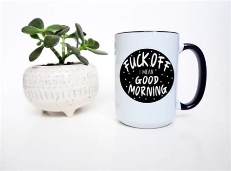 Fuck Off Mug Mug Office Coffee Mug Tea Mug Good Etsy