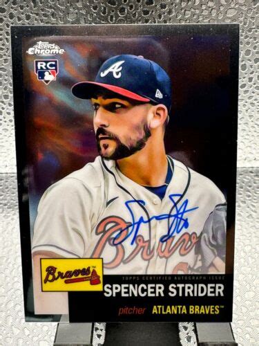 2022 Topps Chrome Platinum Anniversary Spencer Strider RC Auto EBay