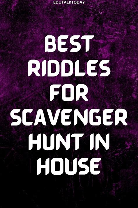 75 Indoor Scavenger Hunt Riddles For Adults Artofit