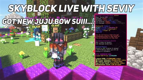 Got New Juju Bow Seviy Hypixel Skyblock Live Youtube