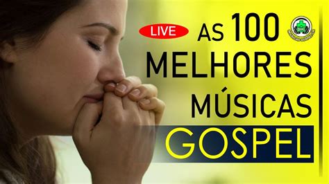 Louvores de Adoração 2021 As Melhores Músicas Gospel mais Tocadas