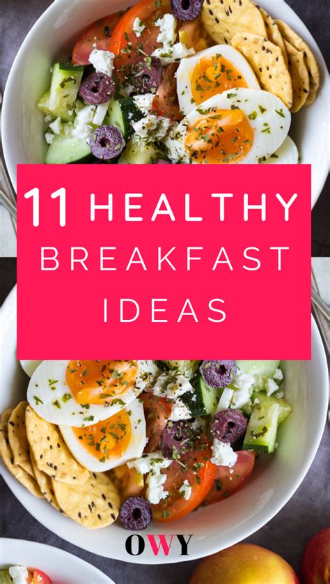 11 Quick And Healthy Breakfast Ideas