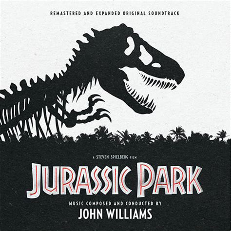 Remastered and Expanded ‘Jurassic Park’ Soundtrack Album Announced ...