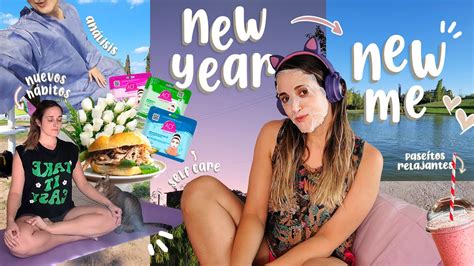 NEW YEAR RESET vlog saliendo de una crisis nuevos hábitos self love