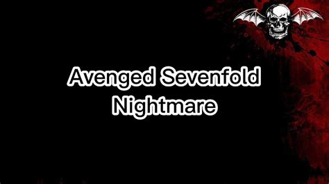 Avenged Sevenfold Nightmare Lyrics YouTube