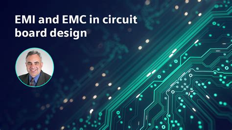 EMI And EMC In Circuit Board Design Siemens Software Podcast Network