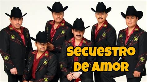 Secuestro De Amor Los Tucanes De Tijuana YouTube