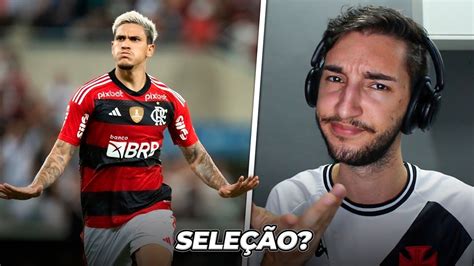 Flamengo X Vasco Pedro Merecia Estar Na Sele O Brasileira Youtube