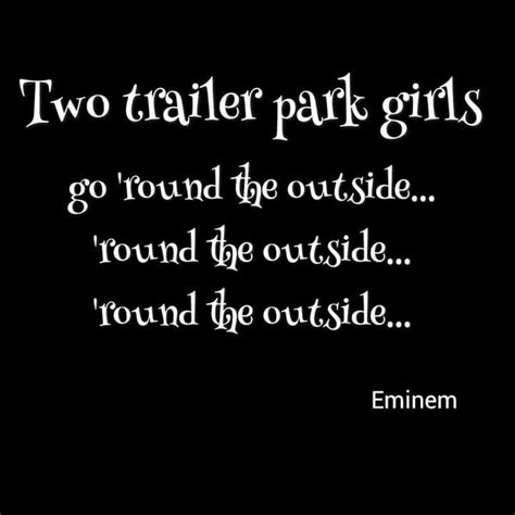 Eminem Lyrics Eminem Trailer Park Girls