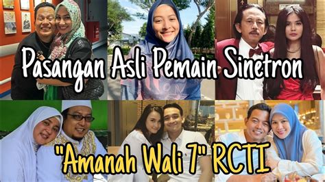 Pasangan Asli Pemain Sinetron Amanah Wali 7 RCTI 2023 FT Epy Kusnandar