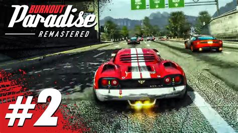 BURNOUT LICENSE Burnout Paradise Remastered Full Game Stream Part