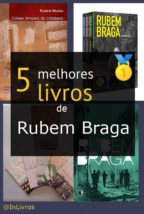 Os Melhores Livros De Rubem Braga Janeiro