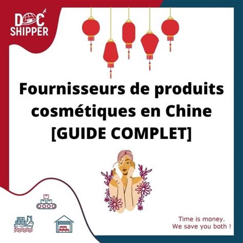 Fournisseurs De Produits Cosm Tiques En Chine Guide Complet Docshipper