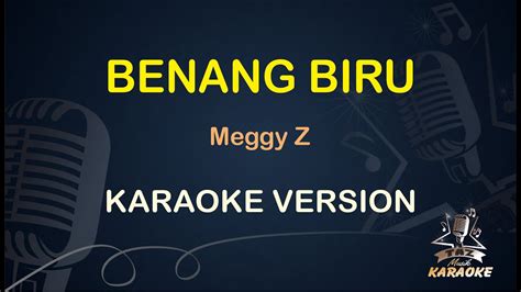 Benang Biru Meggy Z Taz Musik Karaoke Chords Chordify