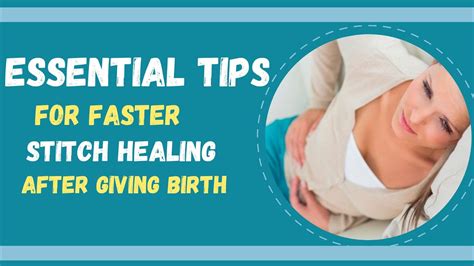 How To Heal Stitches Faster After Giving Birth Naturally Youtube