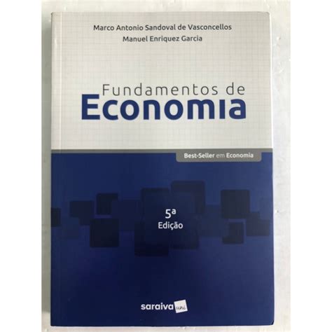 Fundamentos De Economia Marcos Antonio Sandoval De Vasconcellos