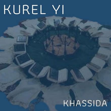 Khassida Kurel Yi