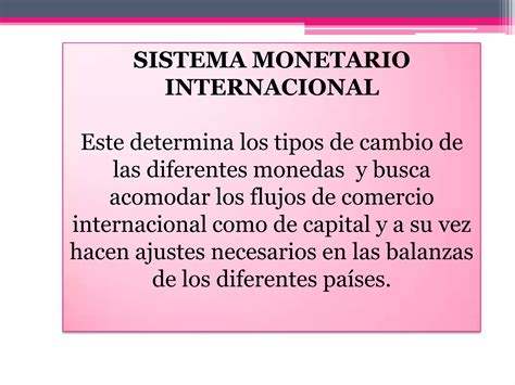 Sistema Monetario Internacional Ppt