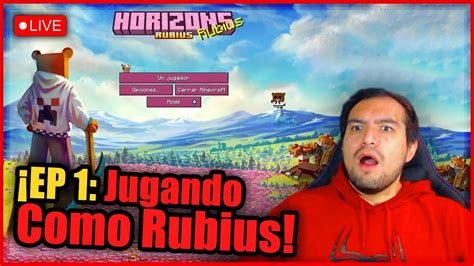 Nueva Aventura En Minecraft Con Los Mods Del Rubius Ep En Directo